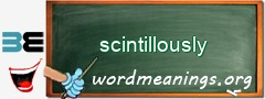 WordMeaning blackboard for scintillously